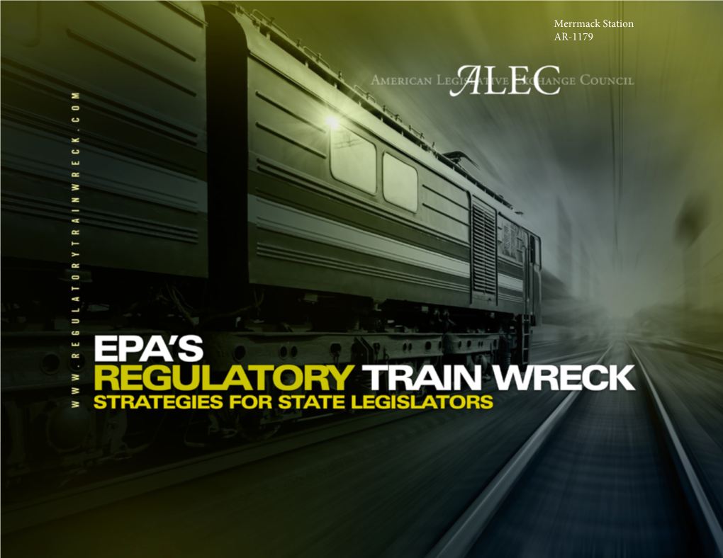 EPA's Regulatory Train Wreck: Strategies for State Legislators