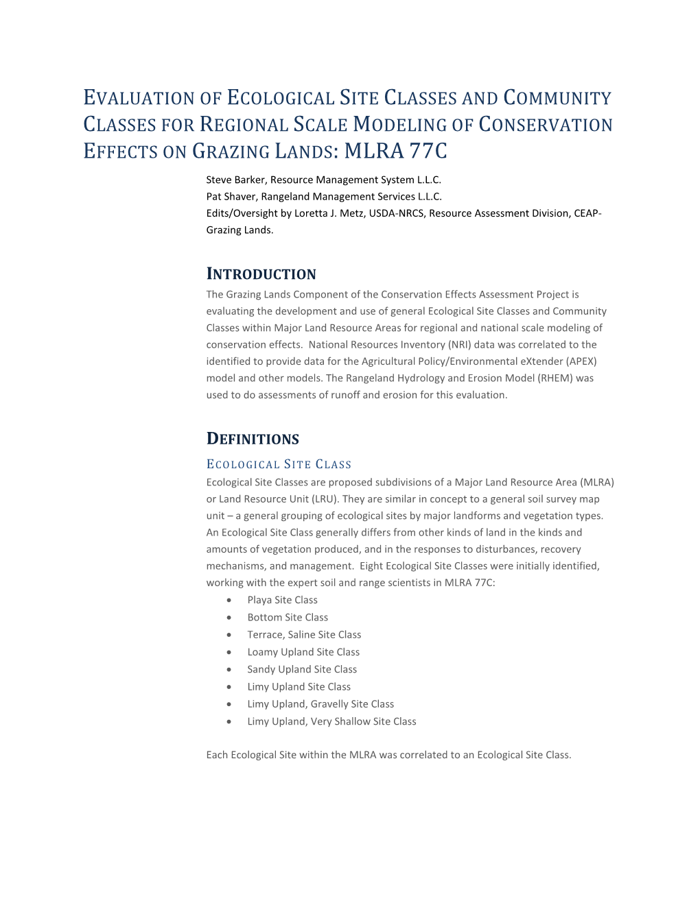 Evaluation of Ecological Site Classes and Community Classes for Regional Scale Modeling of Conservation Effects on Grazing Lands: Mlra 77C