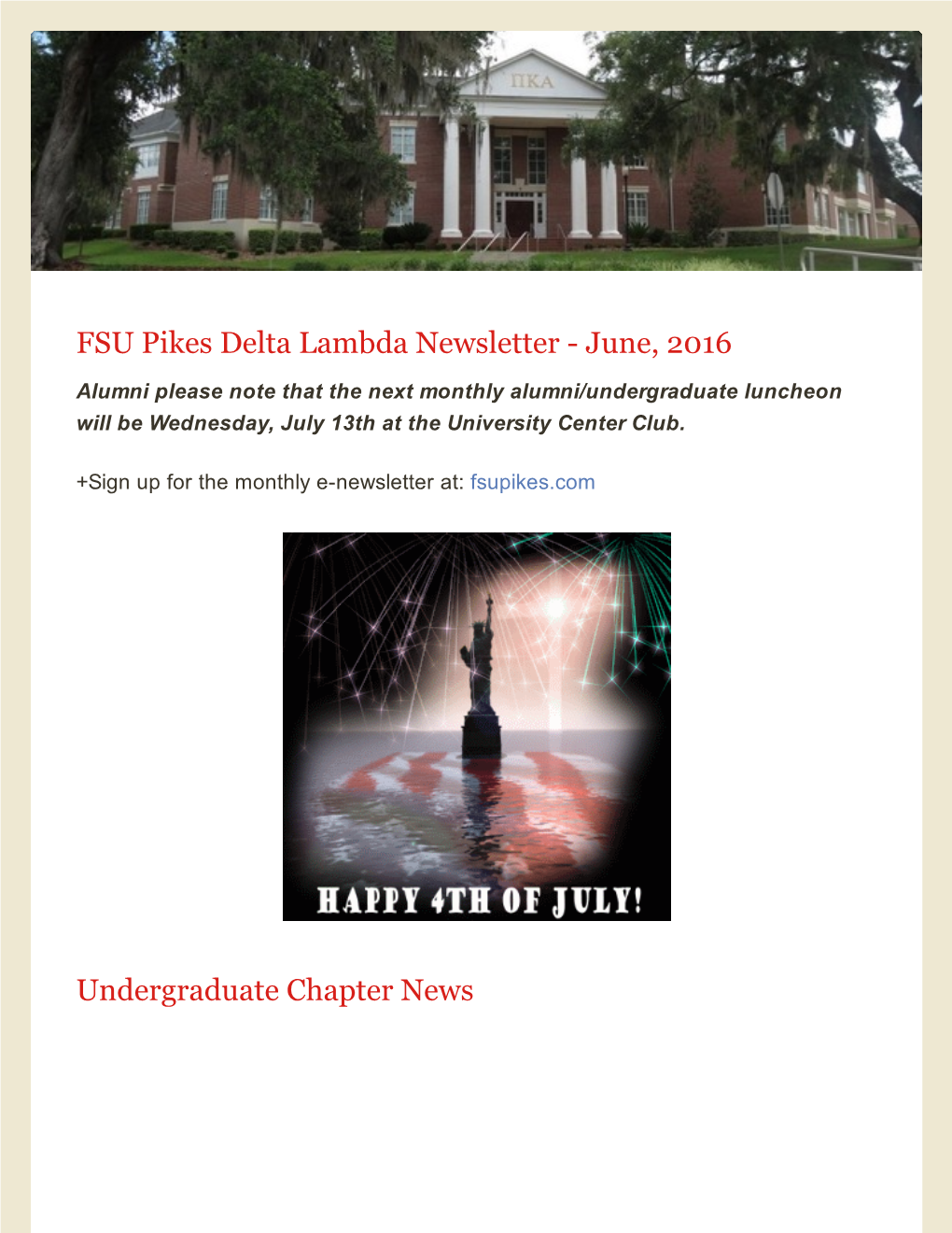 FSU Pikes Delta Lambda Newsletter June, 2016 Undergraduate Chapter News