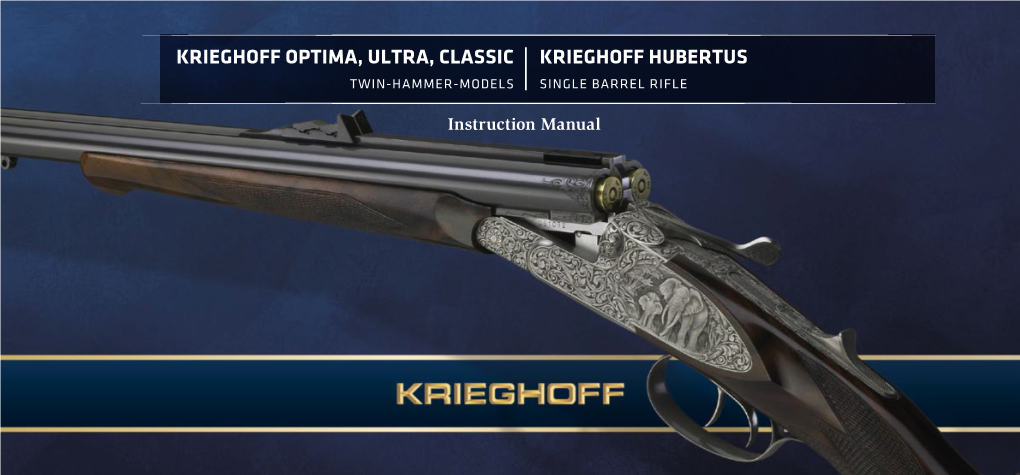 Krieghoff Hubertus Twin-Hammer-Models Single Barrel Rifle