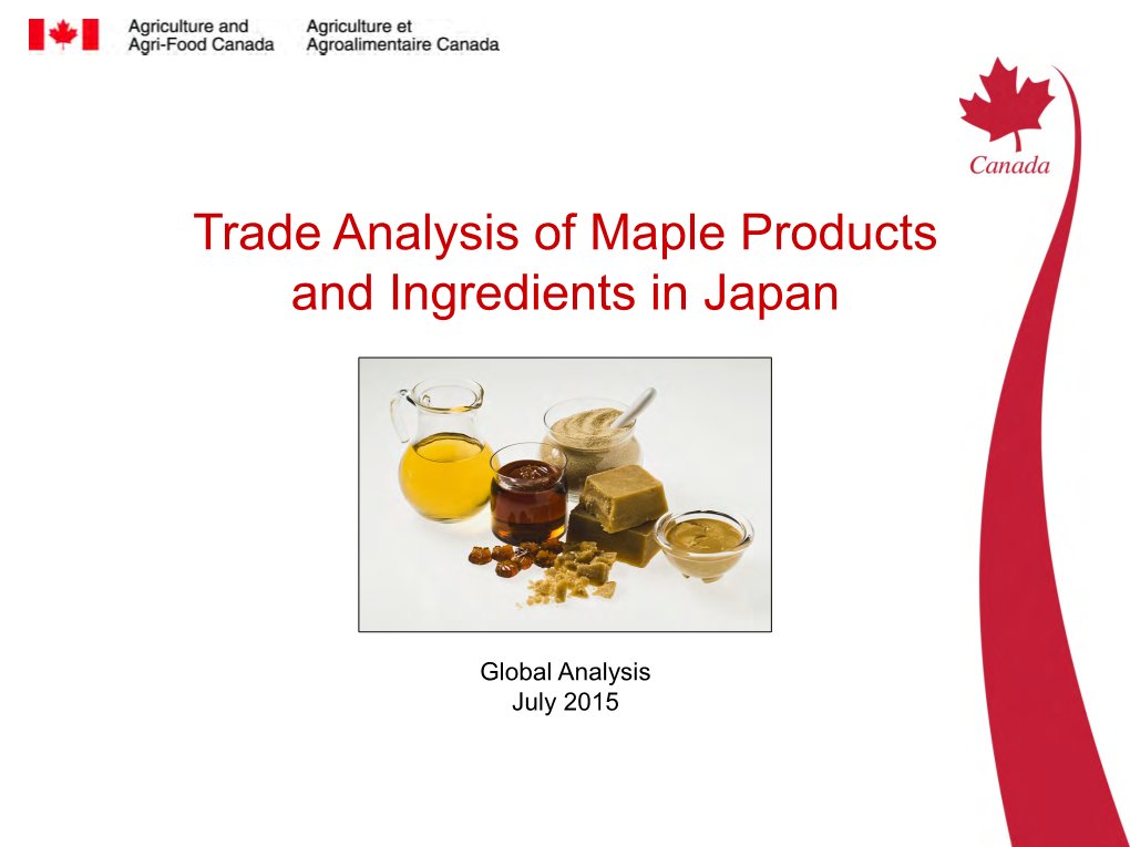 Trade Analysis of Maple Products and Ingredients in Japan