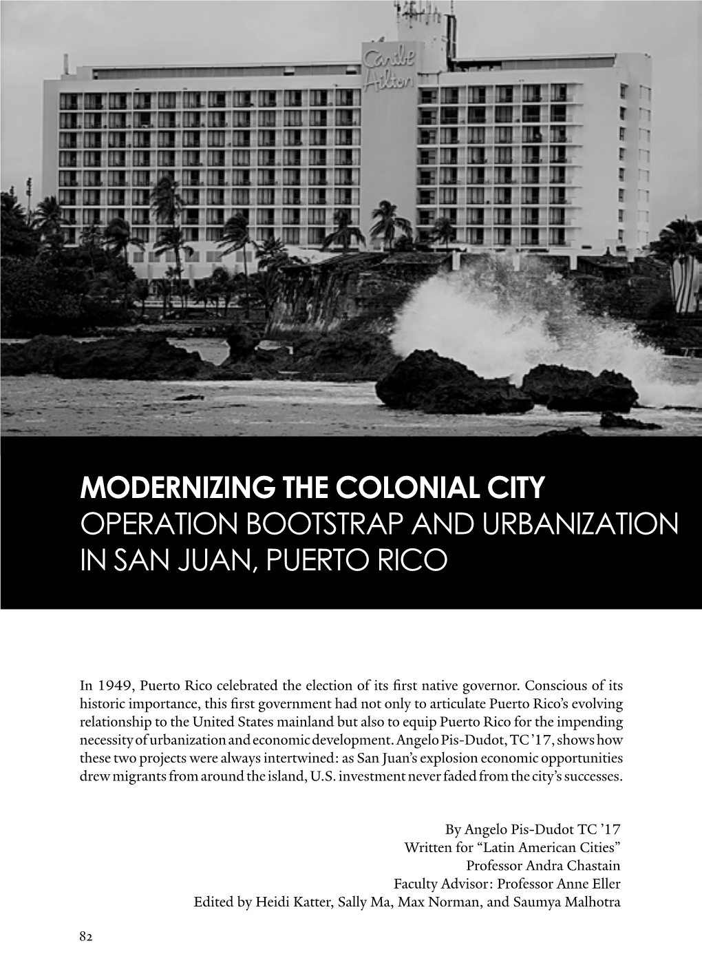 Modernizing the Colonial City Operation Bootstrap and Urbanization in San Juan, Puerto Rico