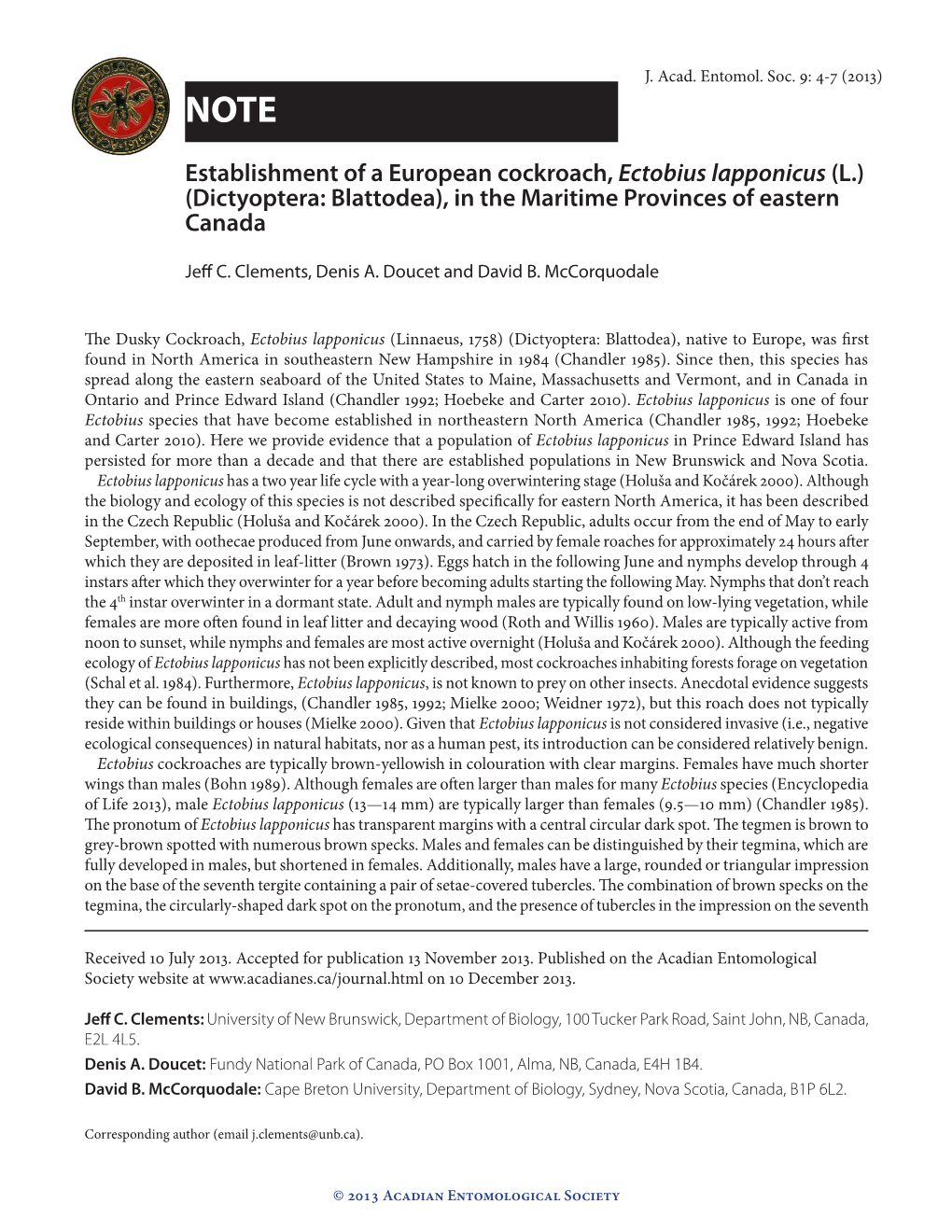 Establishment of a European Cockroach, Ectobius Lapponicus (L.) (Dictyoptera: Blattodea), in the Maritime Provinces of Eastern Canada