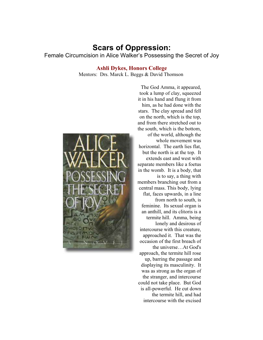 Scars of Oppression: Female Circumcision in Alice Walker’S Possessing the Secret of Joy