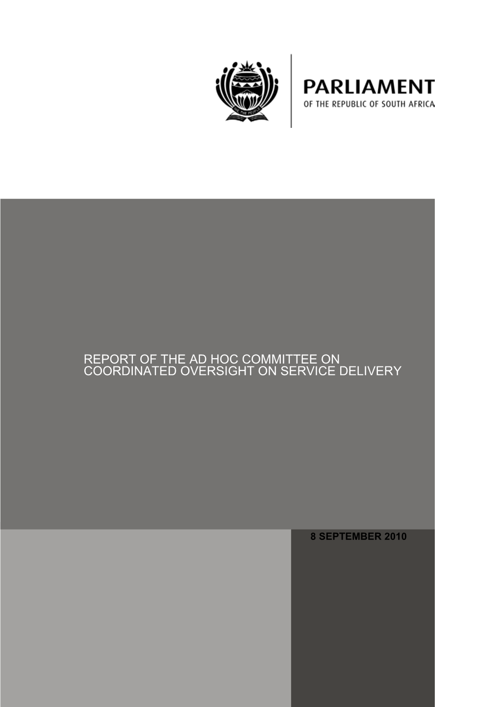 Parliament Ad Hoc Report on Service Delivery 2010