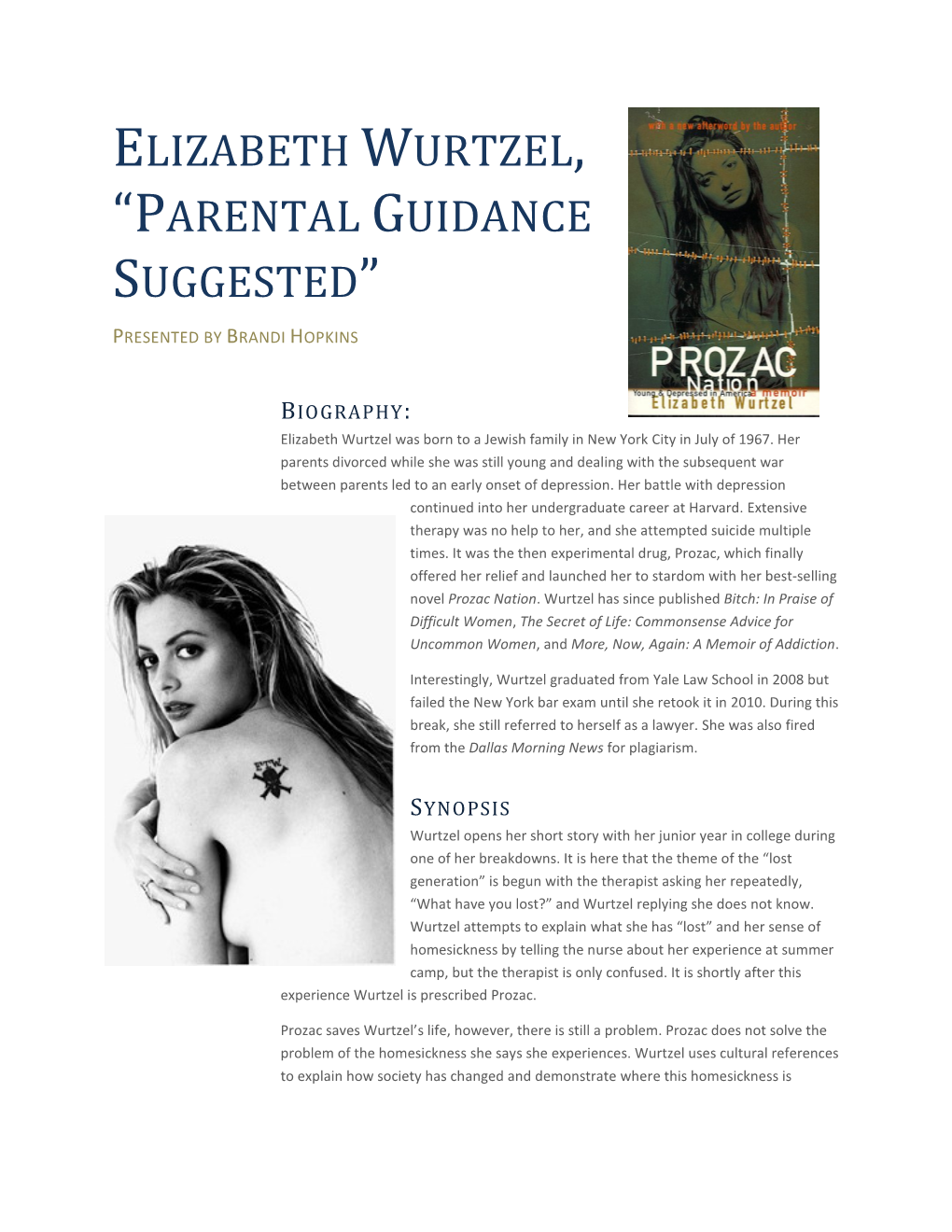 Elizabeth Wurtzel, “Parental Guidance Suggested”