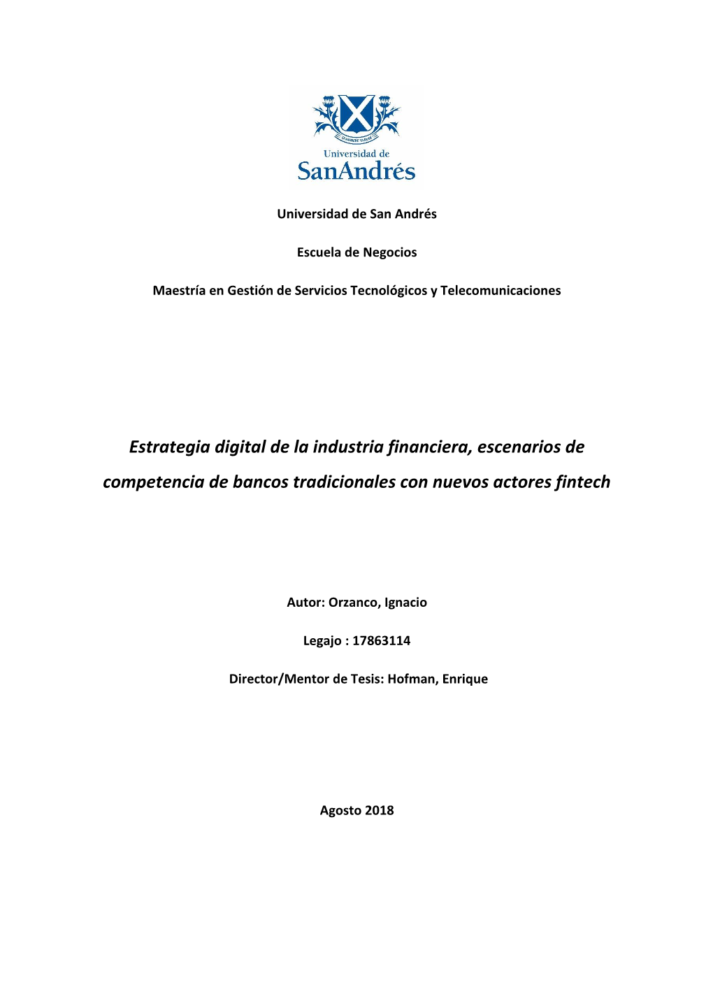 Estrategia Digital De La Industria Financiera, Escenarios De Competencia De Bancos Tradicionales Con Nuevos Actores Fintech