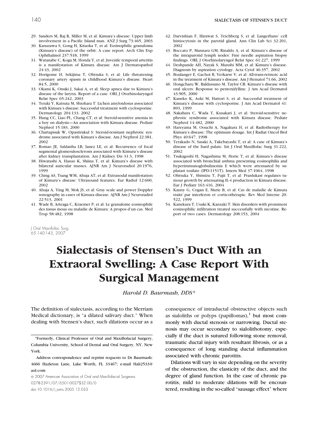 Sialectasis of Stensen's Duct with an Extraoral Swelling: a Case Report