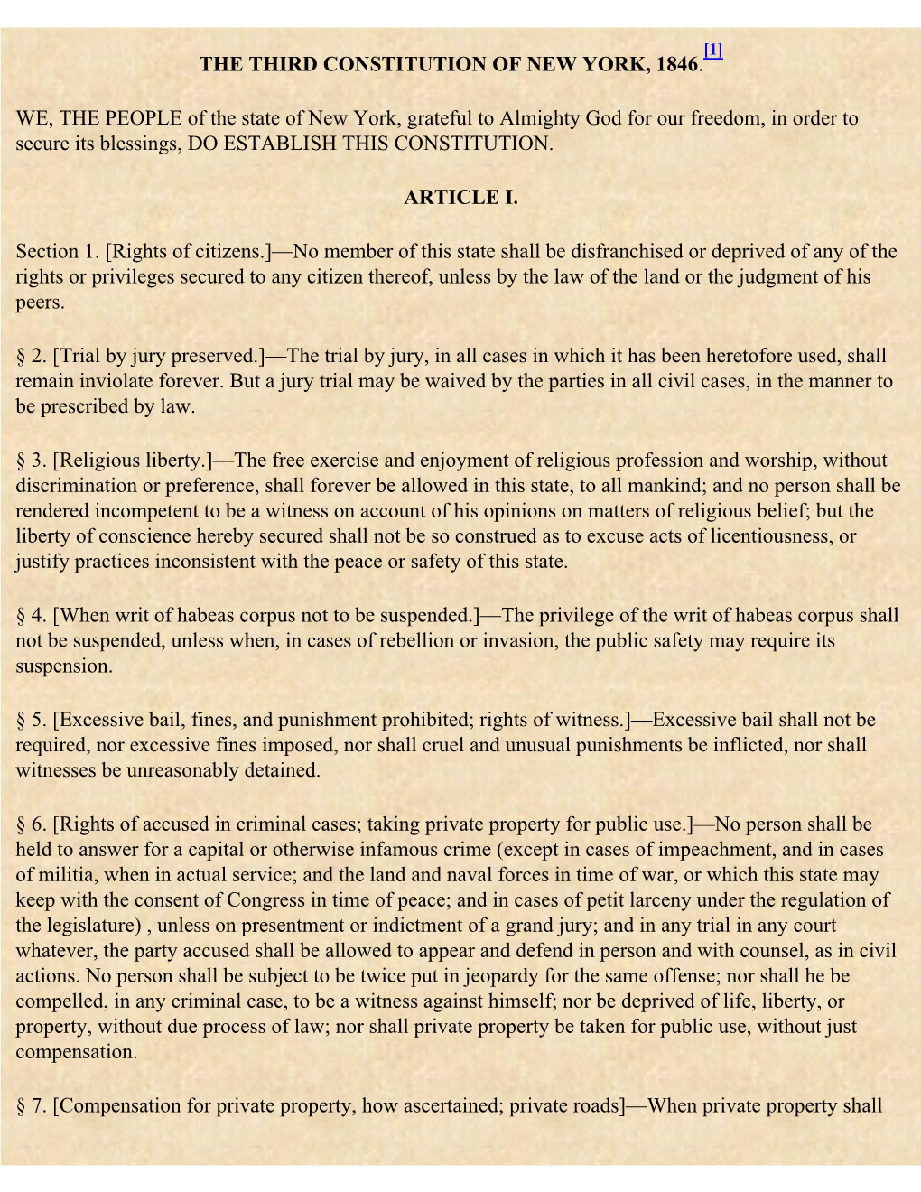 THE THIRD CONSTITUTION of NEW YORK, 1846. WE, the PEOPLE Of