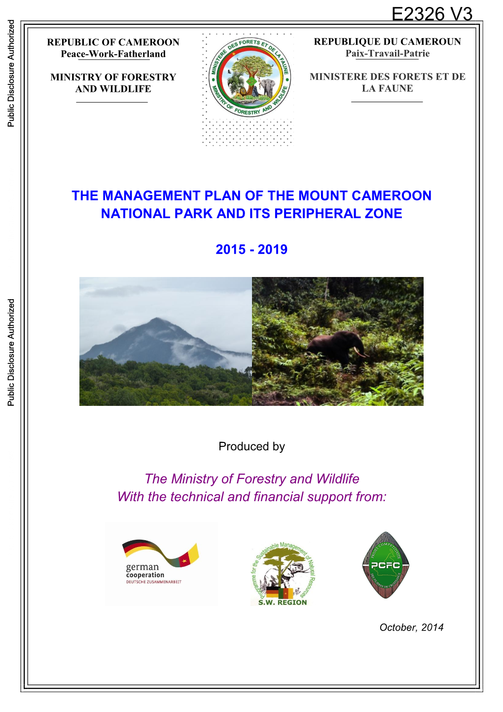 3.0 DESCRIPTION of MOUNT CAMEROON NATIONAL PARK and ITS PERIPHERAL ZONE 15 3.1 General Information