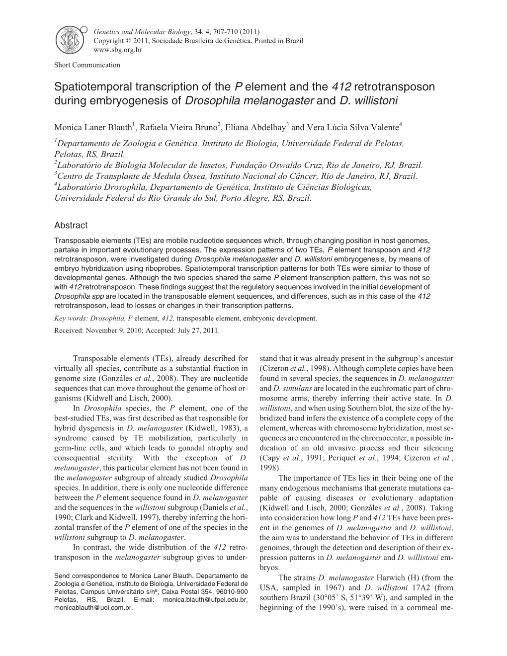 Spatiotemporal Transcription of the P Element and the 412 Retrotransposon During Embryogenesis of Drosophila Melanogaster and D