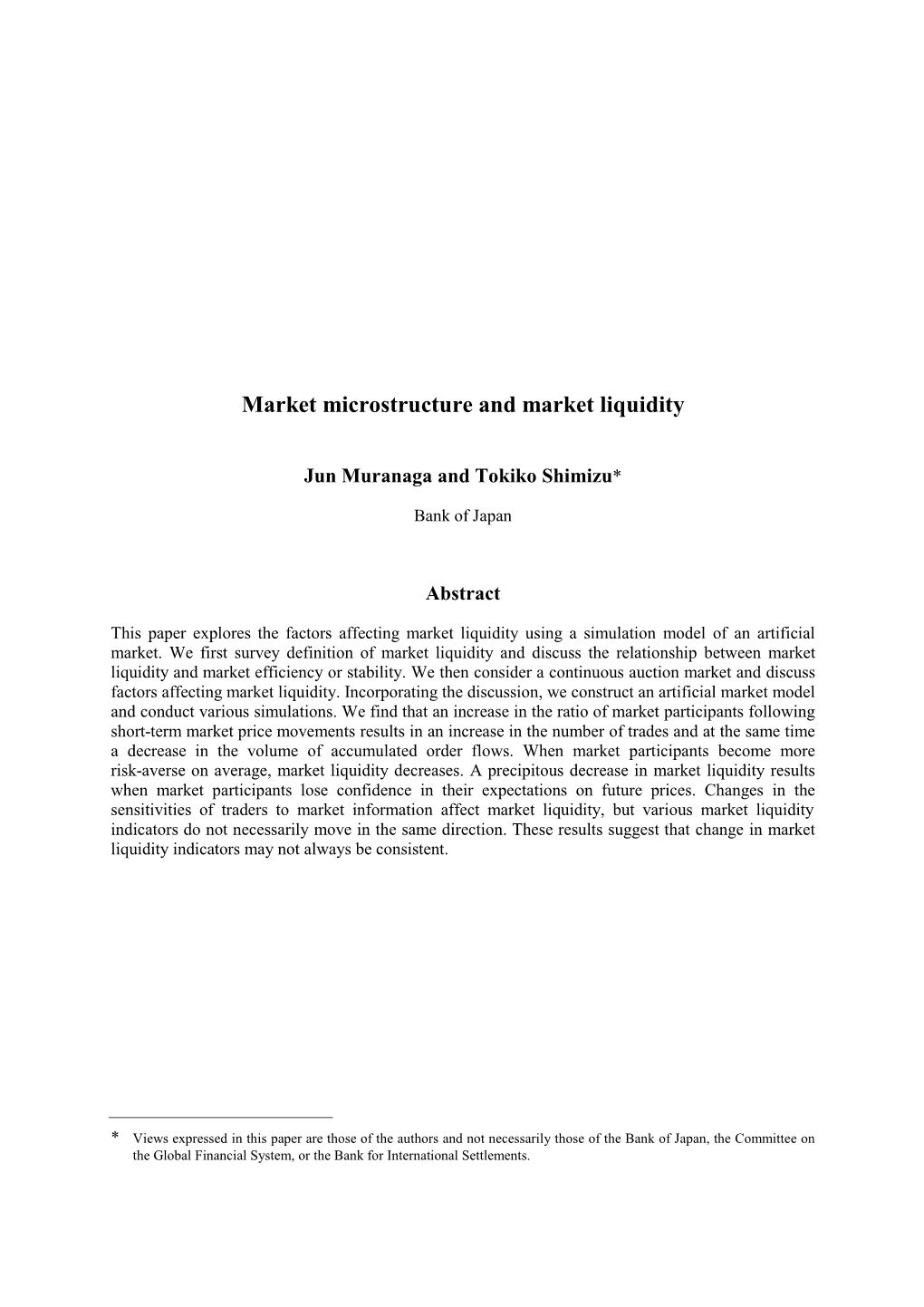 Market Microstructure and Market Liquidity