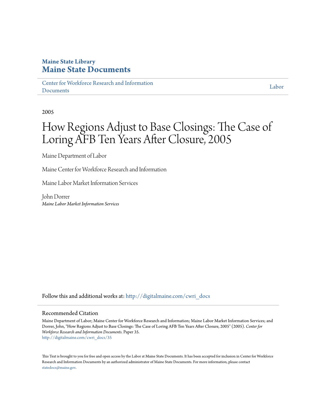 How Regions Adjust to Base Closings: the Case of Loring AFB Ten Years After Closure