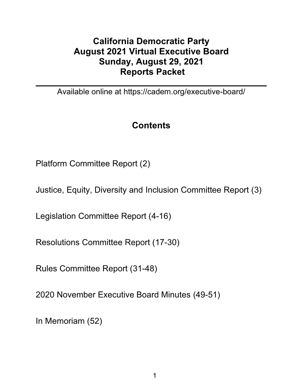 California Democratic Party August 2021 Virtual Executive Board Sunday, August 29, 2021 Reports Packet