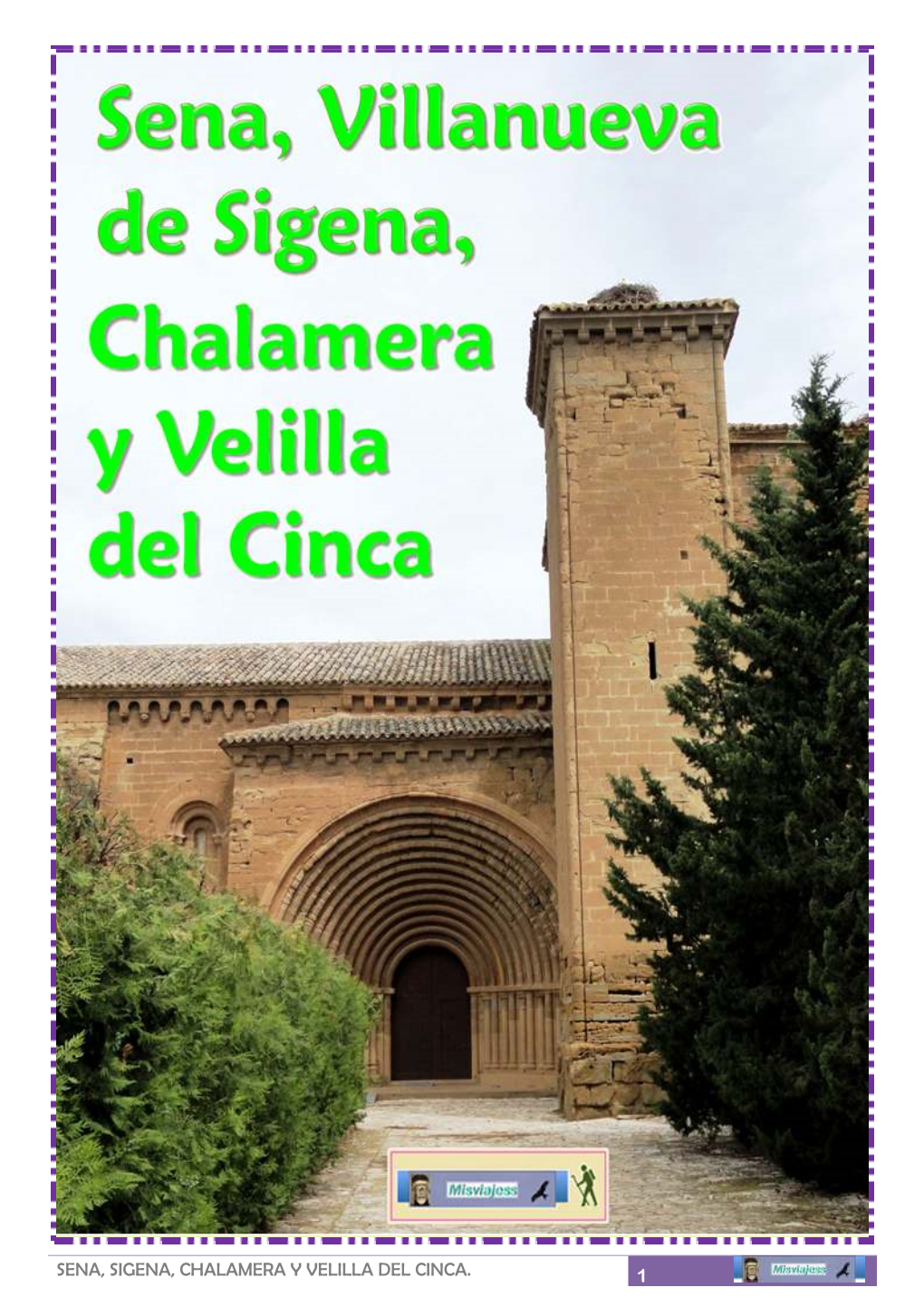 Sena, Sigena, Chalamera Y Velilla Del Cinca. 1