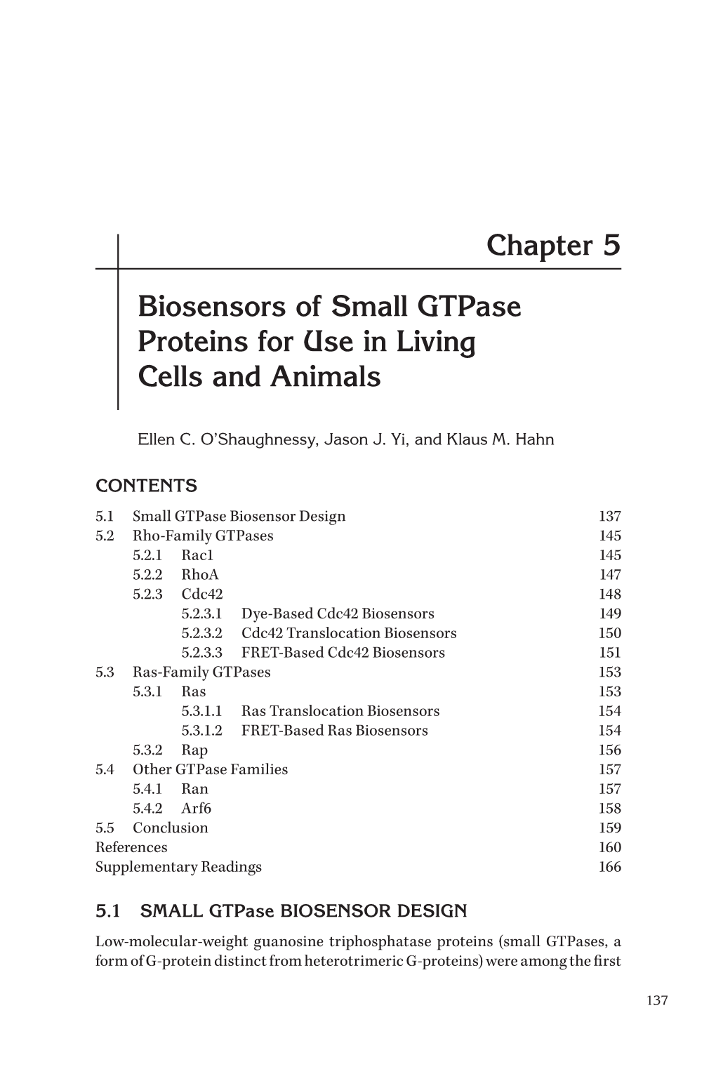 Biosensors of Small Gtpase Proteins for Use in Living Cells and Animals