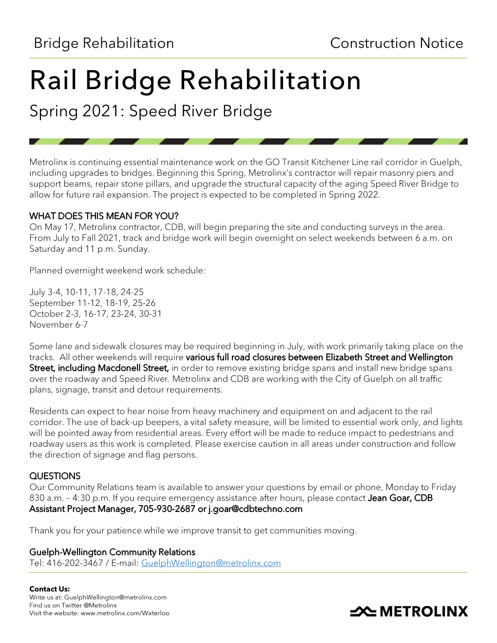 Rail Bridge Rehabilitation Spring 2021: Speed River Bridge