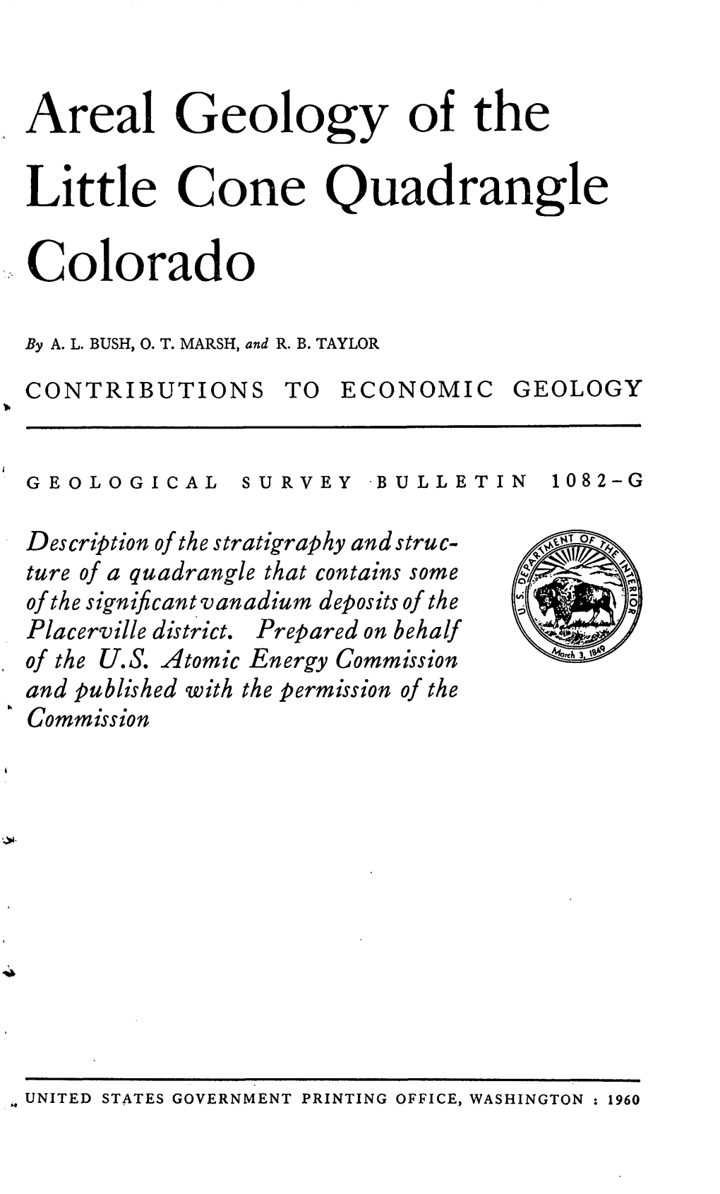 Areal Geology of the Little Cone Quadrangle Colorado