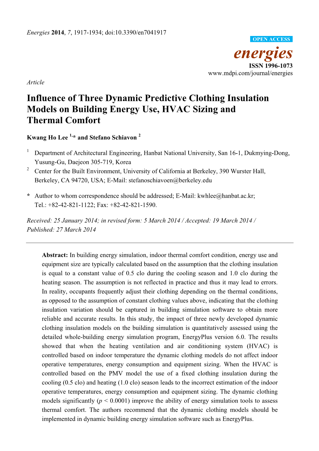 Influence of Three Dynamic Predictive Clothing Insulation Models on Building Energy Use, HVAC Sizing and Thermal Comfort