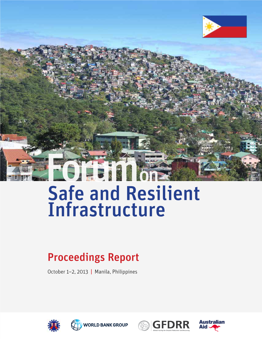 Safe and Resilient Infrastructure