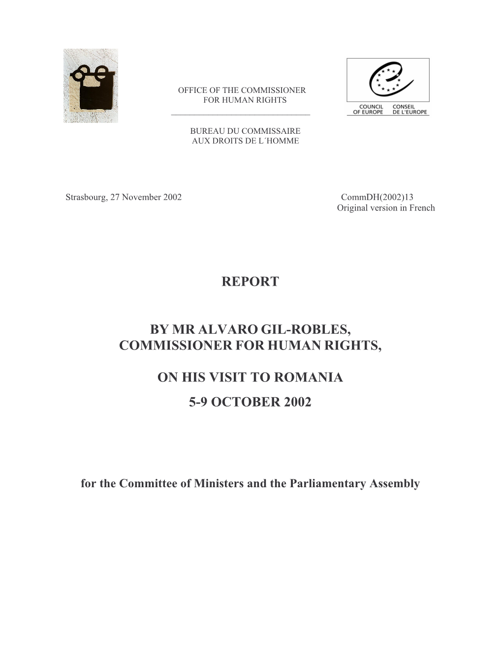 Report Romania, January 2002 11 Commdh(2002)13