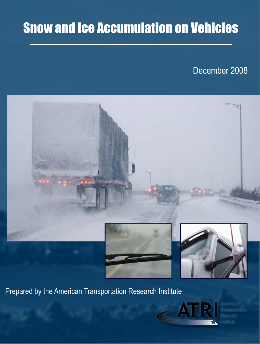 Snow and Ice Accumulation on Vehicles