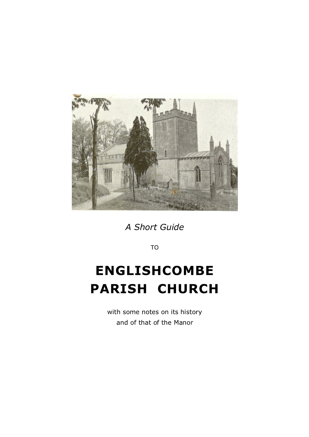 A Short Guide to Englishcombe Parish Church