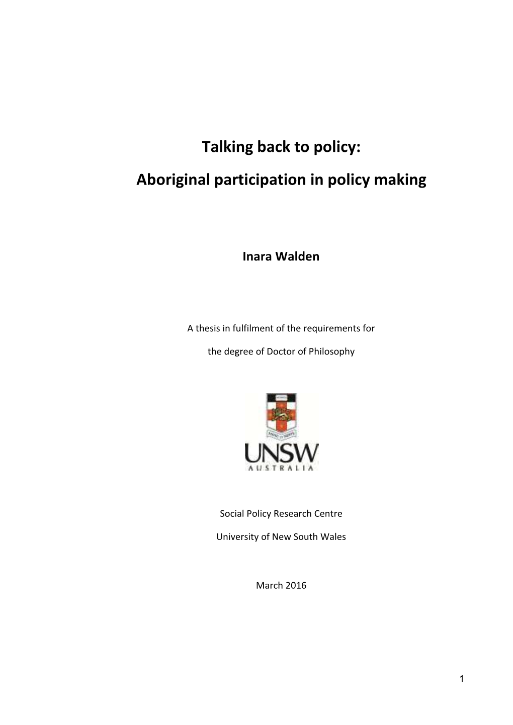 Talking Back to Policy: Aboriginal Participation in Policy Making