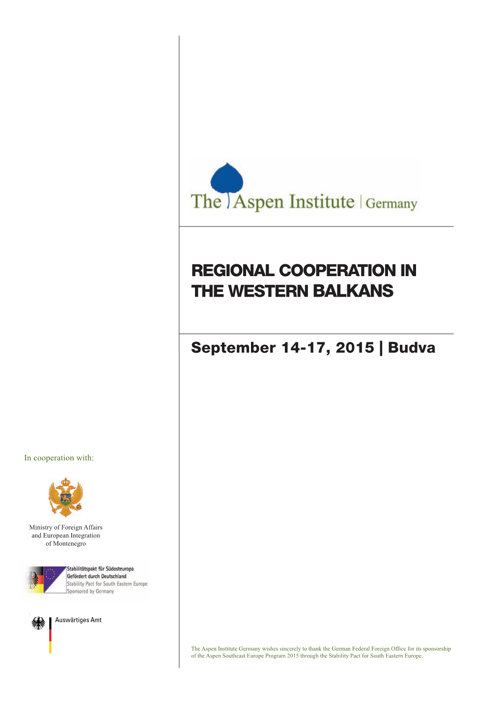Regional Cooperation in the Western Balkans