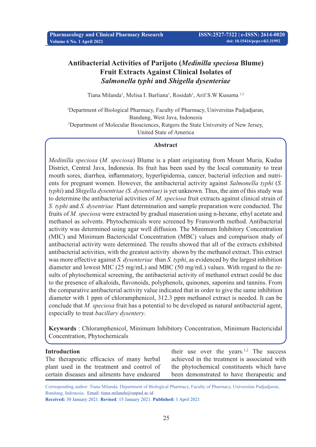 Antibacterial Activities of Parijoto (Medinilla Speciosa Blume) Fruit Extracts Against Clinical Isolates of Salmonella Typhi and Shigella Dysenteriae