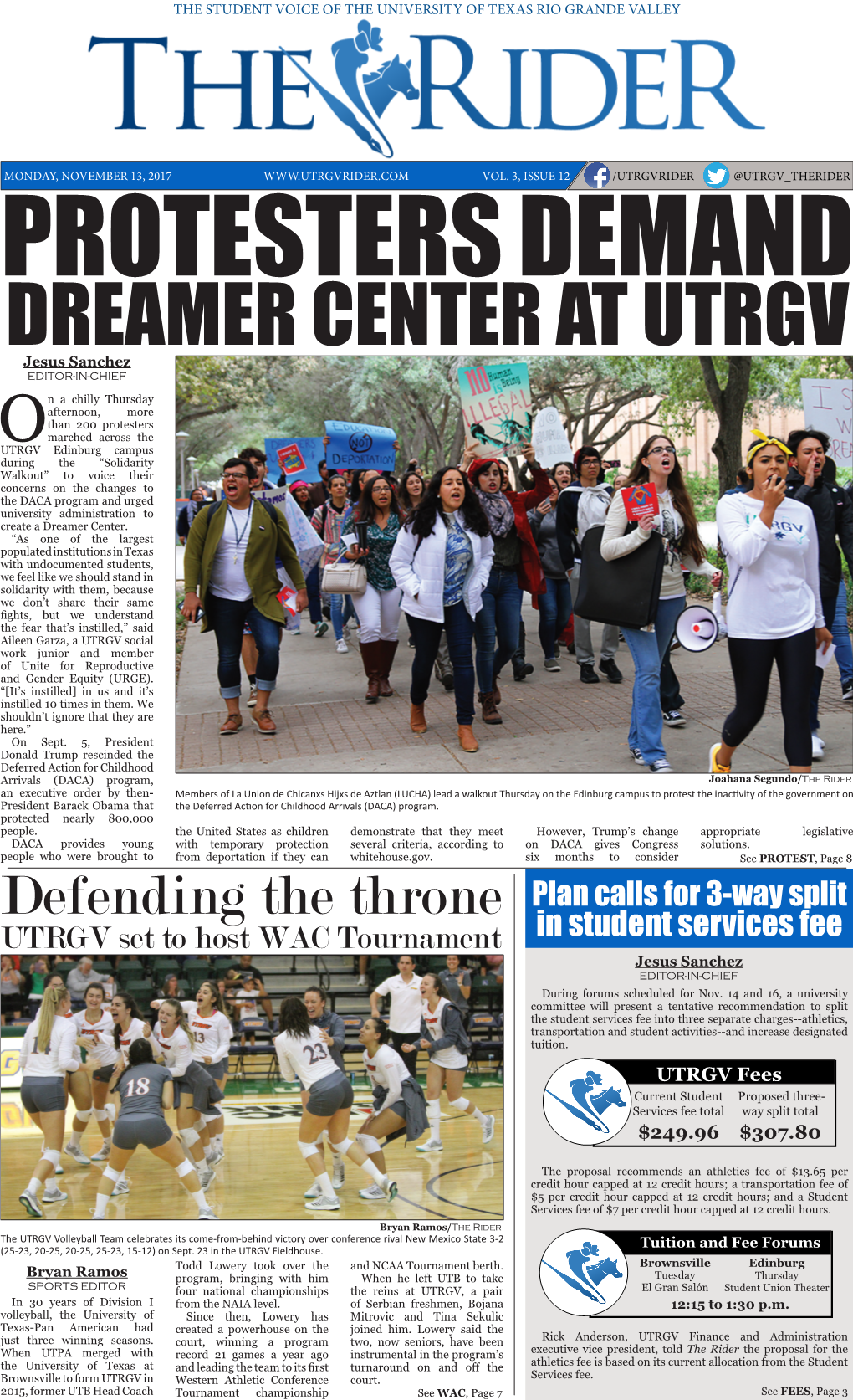 DREAMER CENTER at UTRGV Jesus Sanchez EDITOR-IN-CHIEF