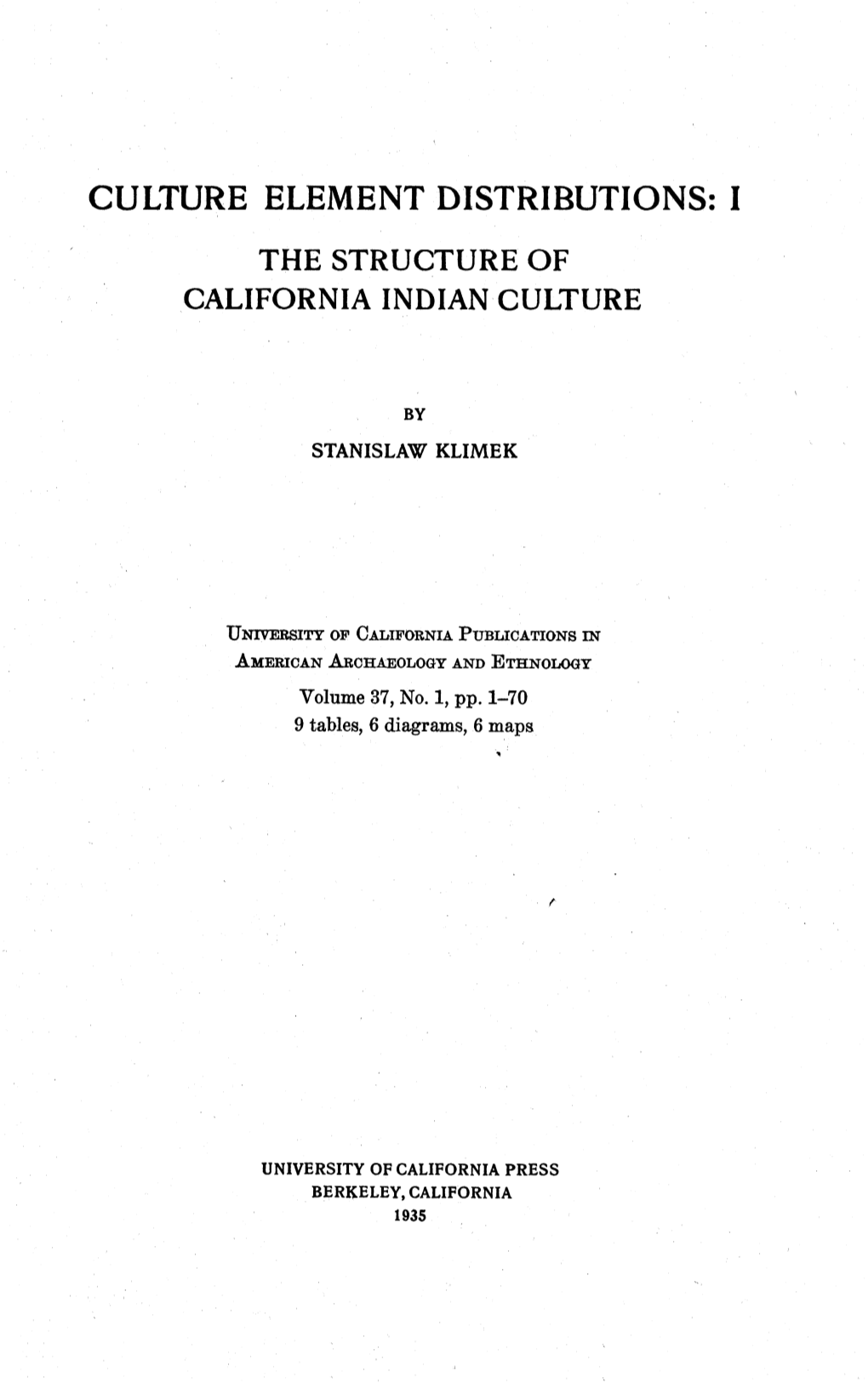 Culture Element Distributions: I California Indian Culture