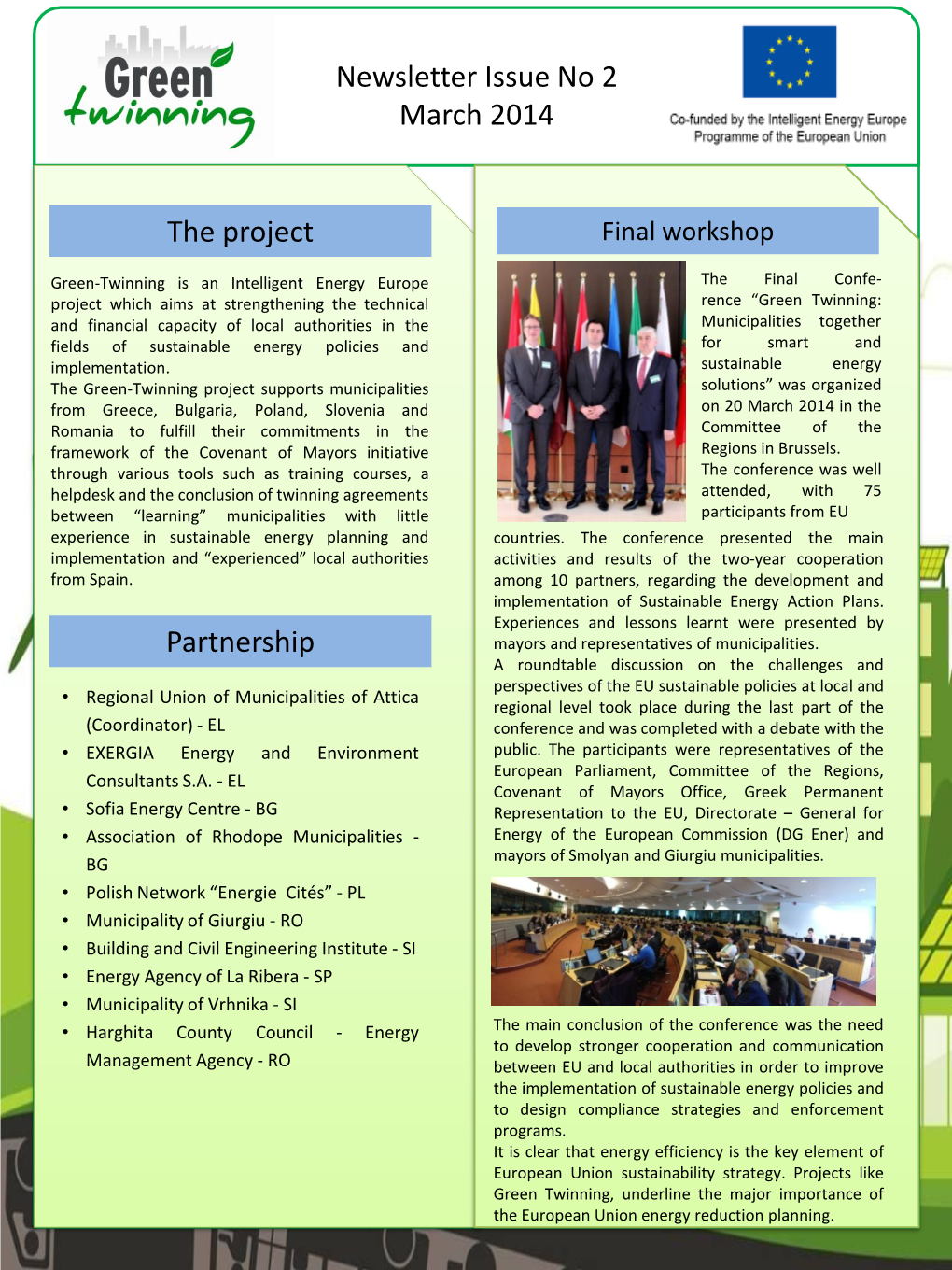 Newsletter Issue No 2 March 2014 the Project Partnership