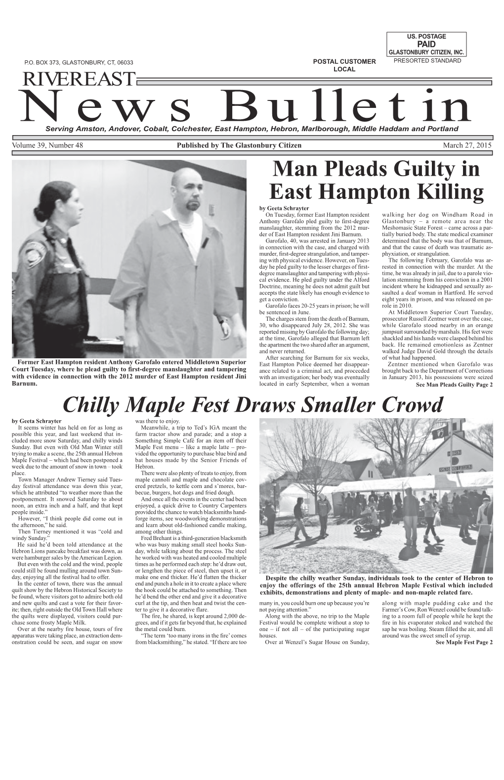 Man Pleads Guilty in East Hampton Killing Chilly Maple Fest Draws