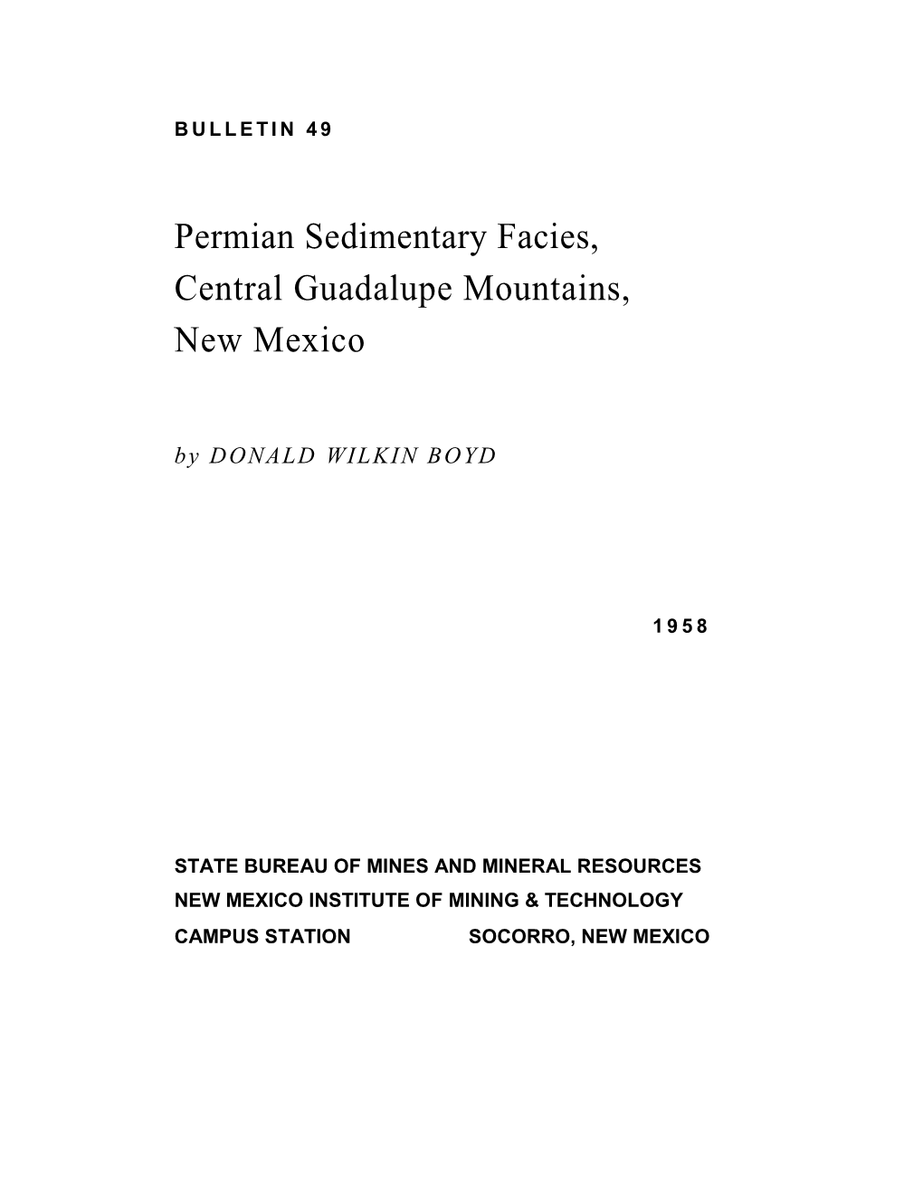 Permian Sedimentary Facies, Central Guadalupe Mountains, New Mexico