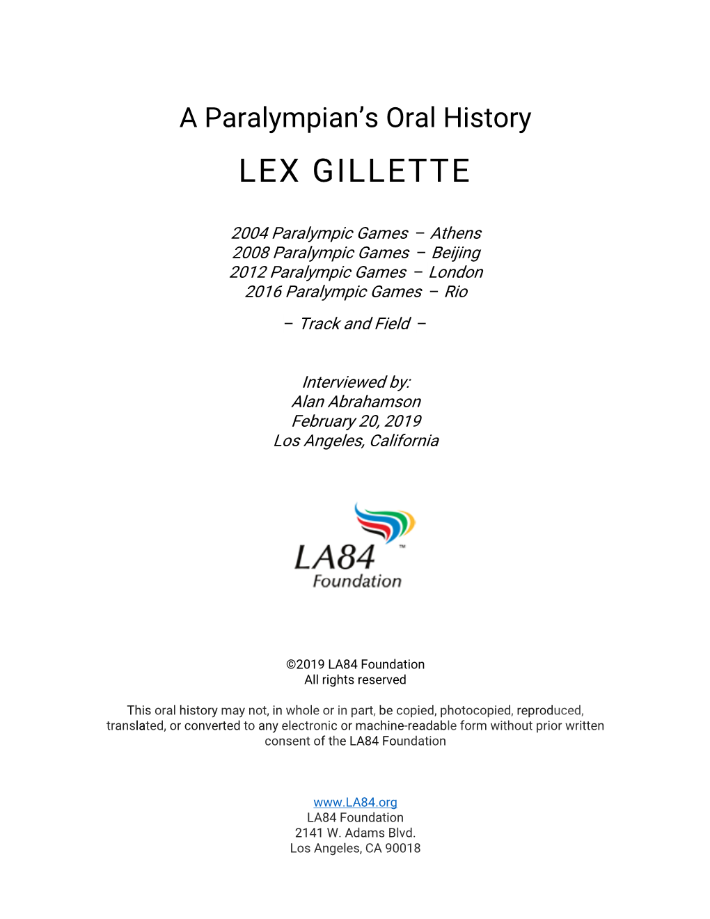 A Paralympian"S Oral History: Lex Gillette