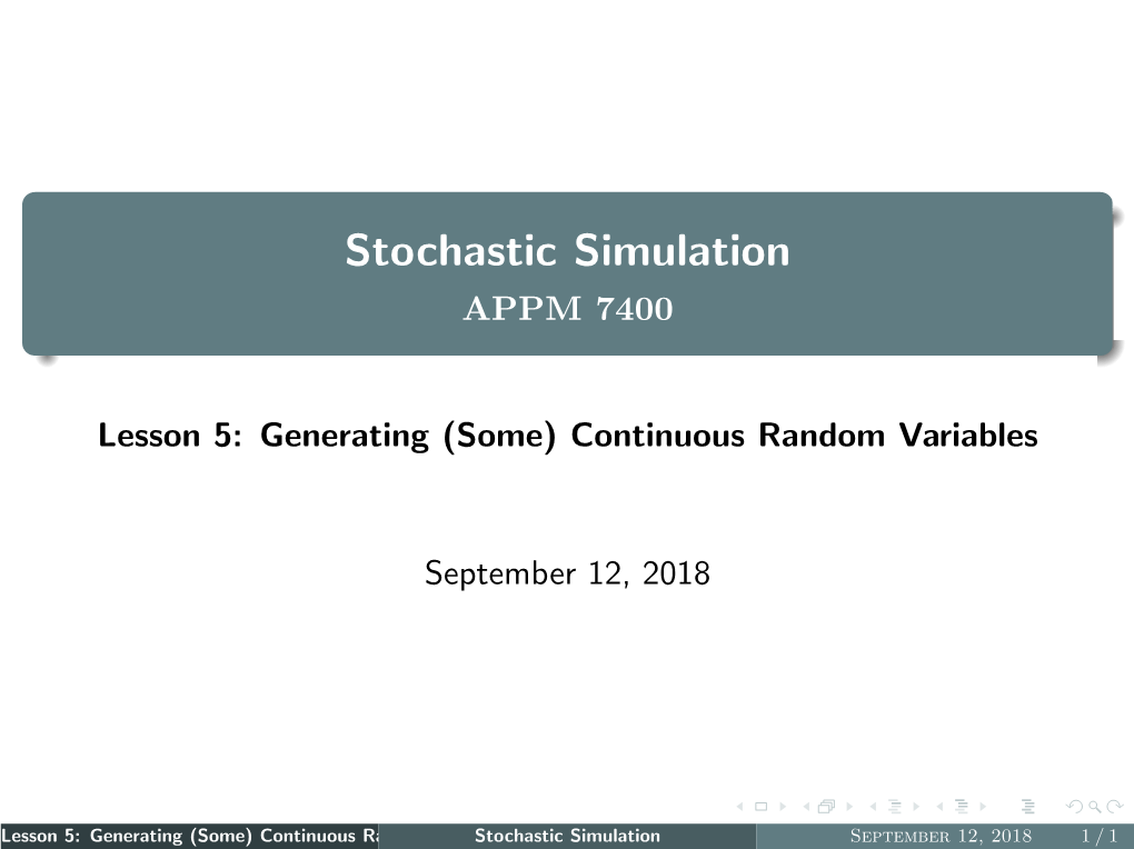 Stochastic Simulation APPM 7400