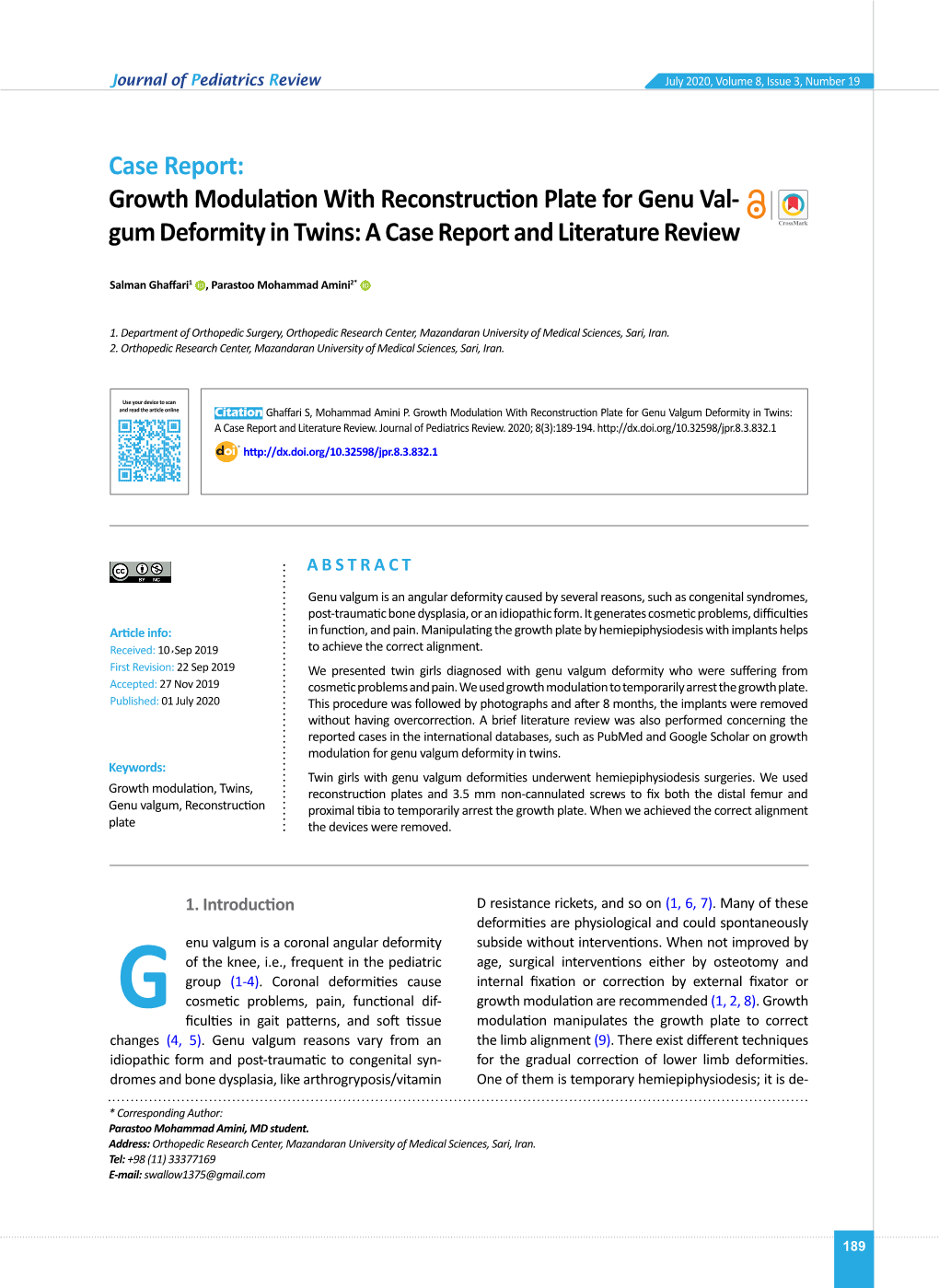 Case Report: Growth Modulation with Reconstruction Plate for Genu Val- Gum Deformity in Twins: a Case Report and Literature Review‏