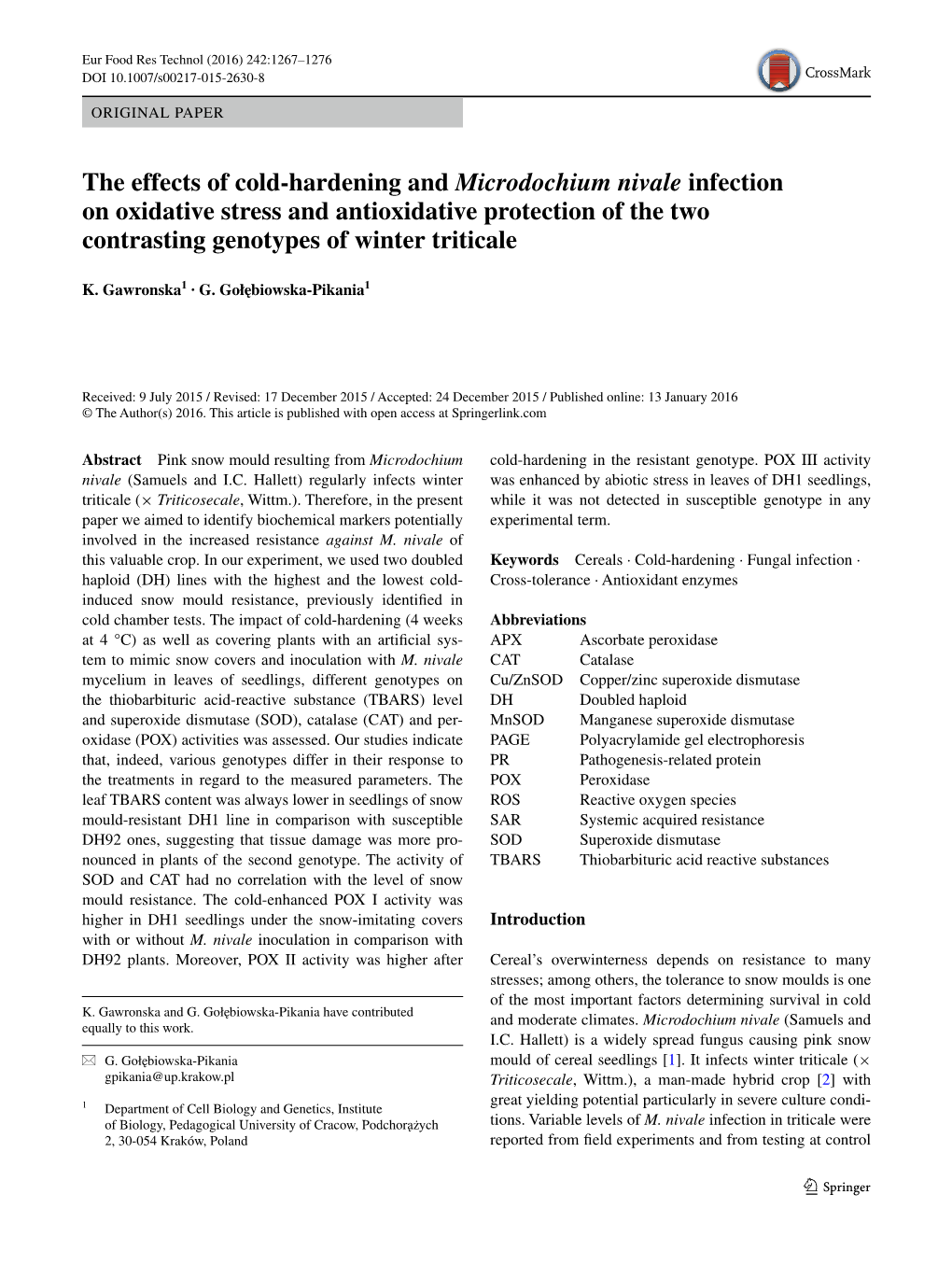 The Effects of Cold-Hardening and Microdochium Nivale Infection On