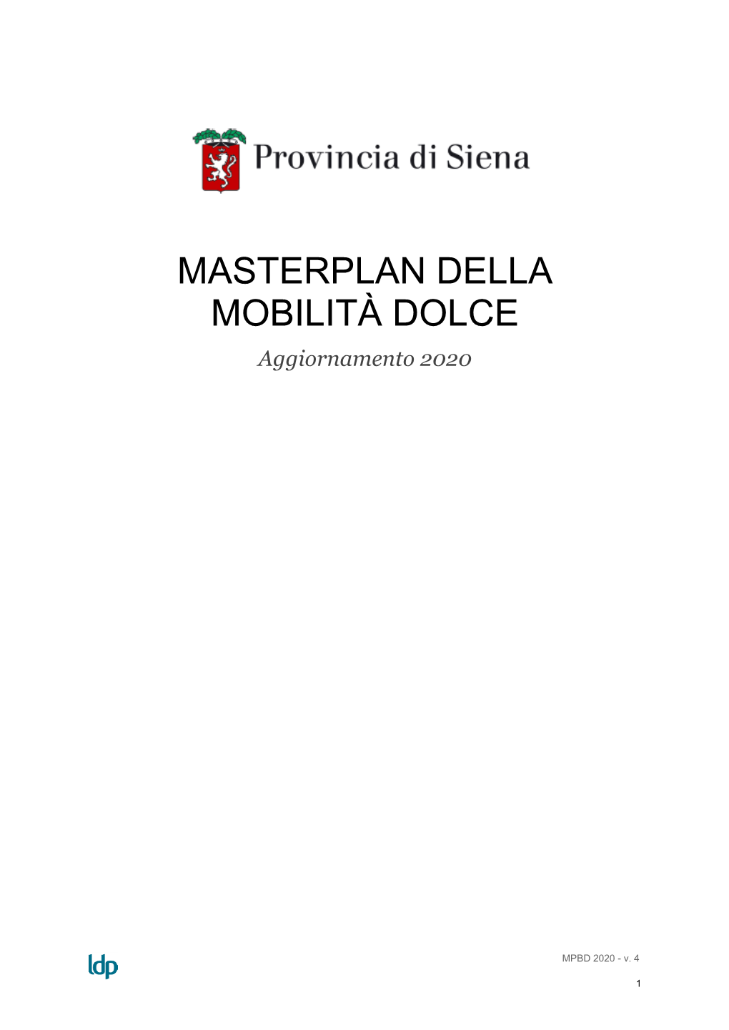 MASTERPLAN DELLA MOBILITÀ DOLCE Aggiornamento 2020