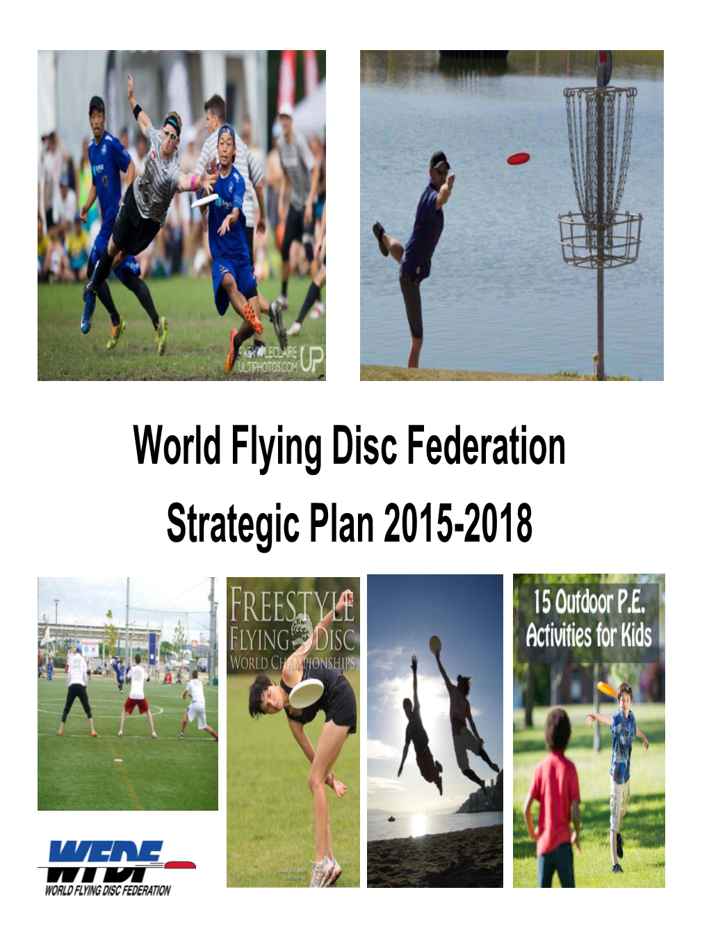 WFDF Strategic Plan 2015-2018