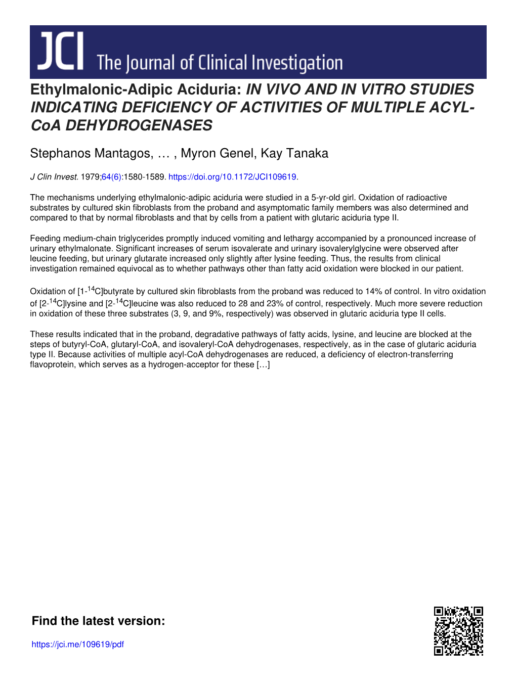 Ethylmalonic-Adipic Aciduria: in VIVO and in VITRO STUDIES INDICATING DEFICIENCY of ACTIVITIES of MULTIPLE ACYL- Coa DEHYDROGENASES