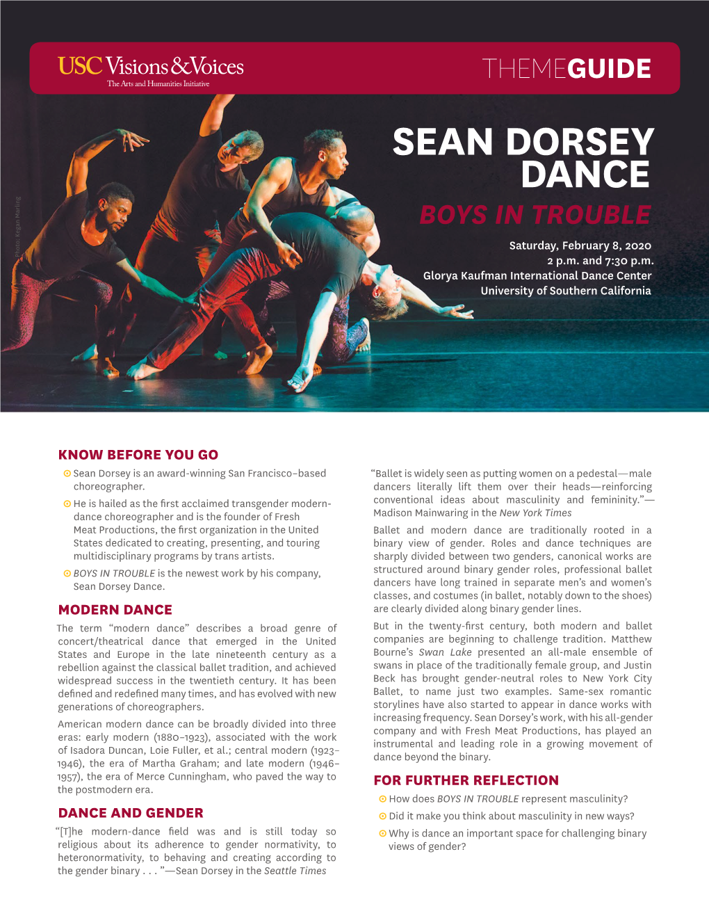 SEAN DORSEY DANCE BOYS in TROUBLE Saturday, February 8, 2020 Photo: Kegan Marling 2 P.M
