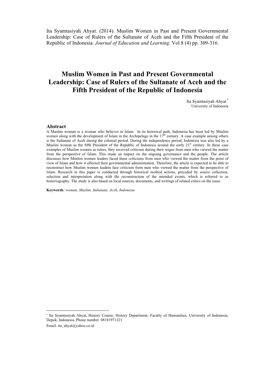 Muslim Women in Past and Present Governmental Leadership: Case of Rulers of the Sultanate of Aceh and the Fifth President of the Republic of Indonesia