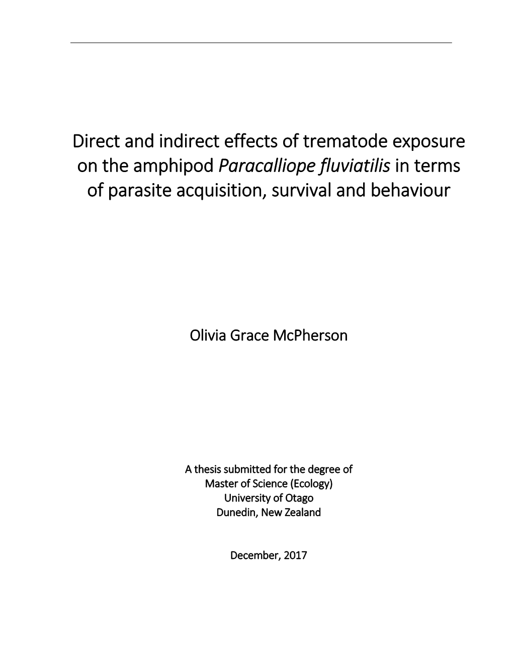 Direct and Indirect Effects of Trematode Exposure on the Amphipod Paracalliope Fluviatilis in Terms of Parasite Acquisition, Survival and Behaviour