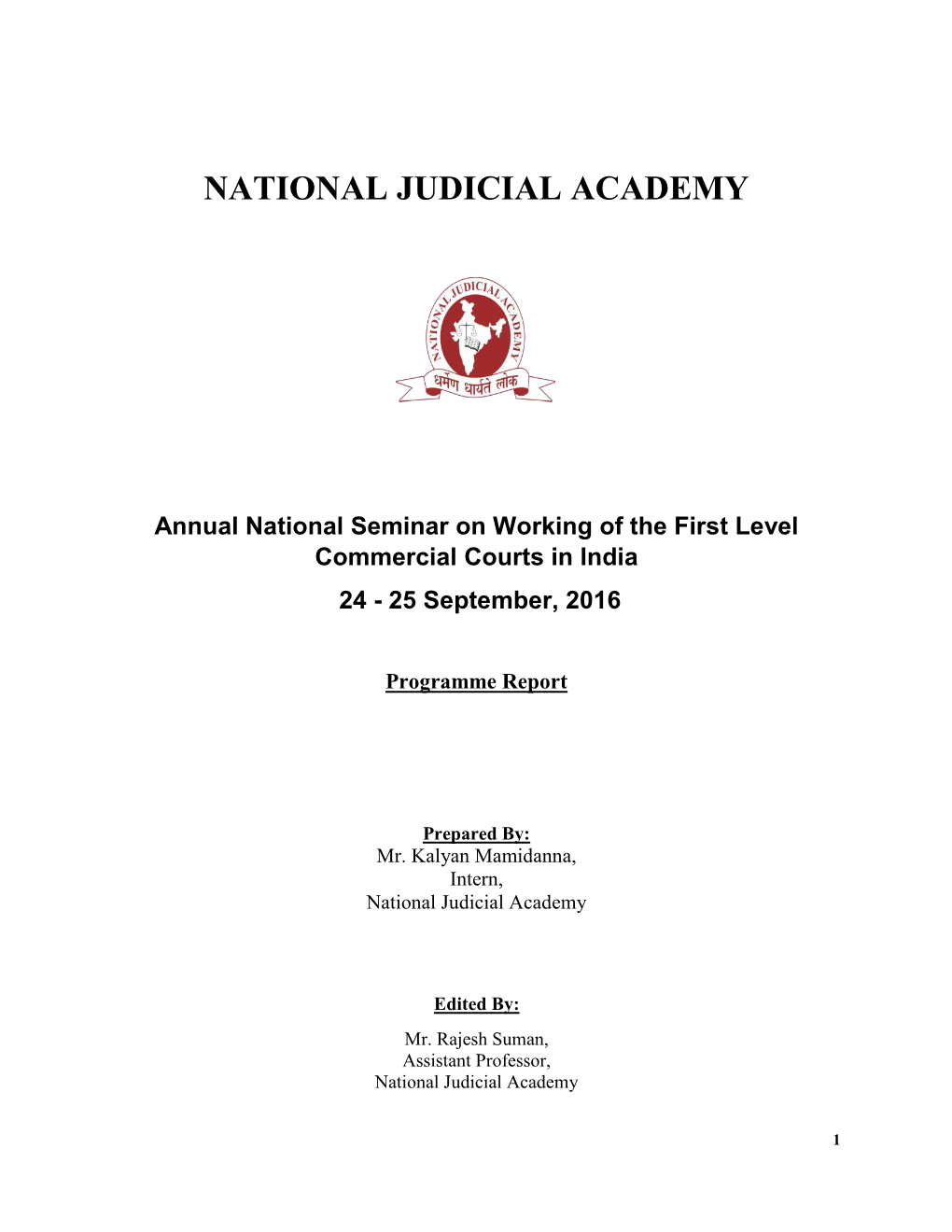 NATIONAL JUDICIAL ACADEMY Annual National Seminar On