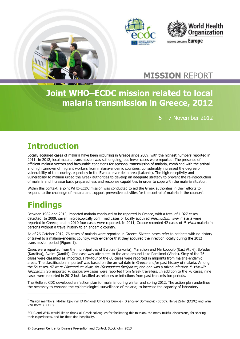 Joint WHO–ECDC Mission Related to Local Malaria Transmission in Greece, 2012