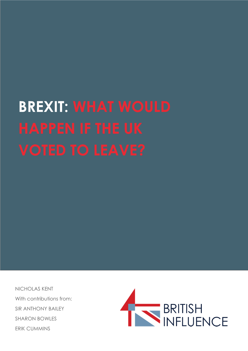 Brexit: What Would