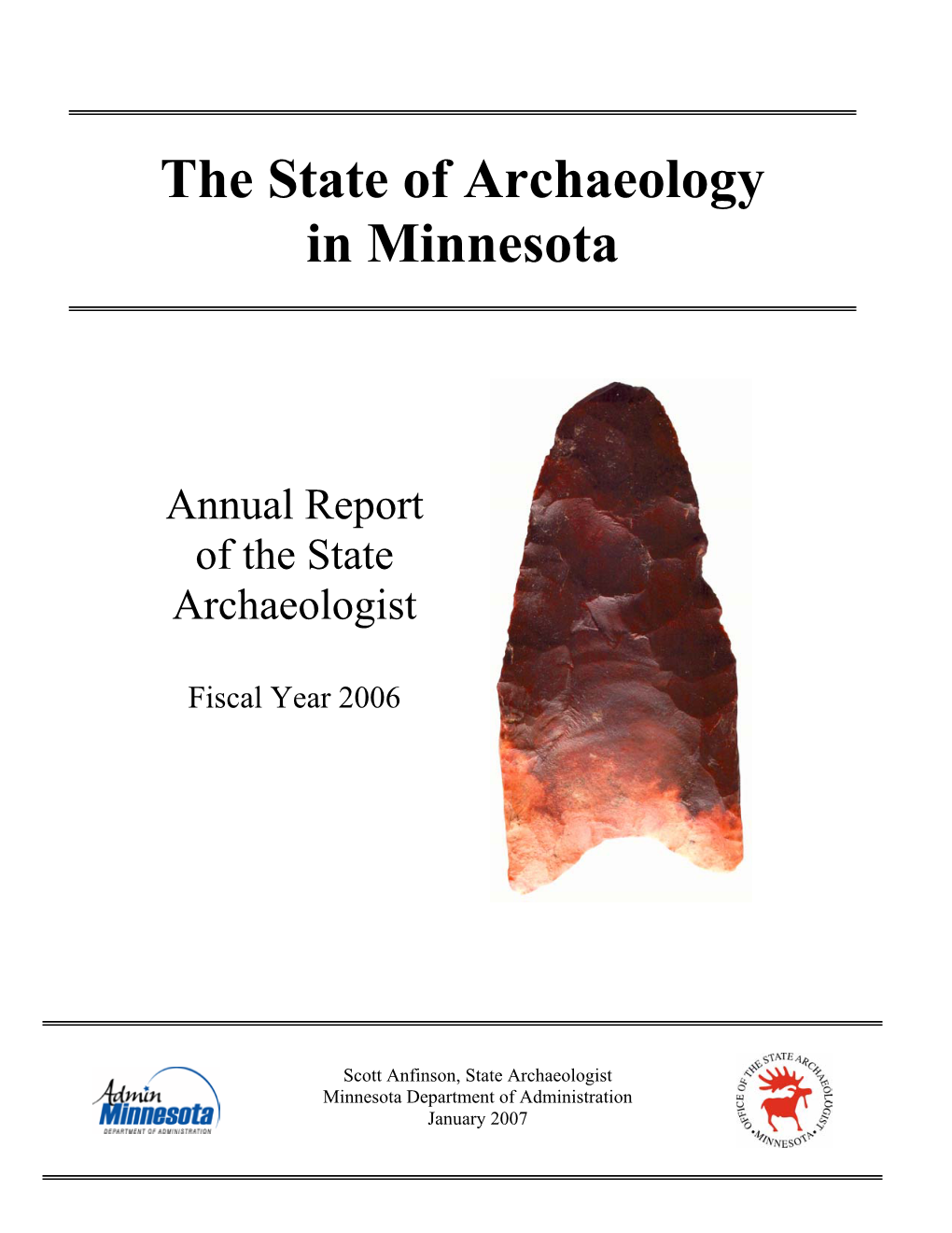 The State of Archaeology in Minnesota