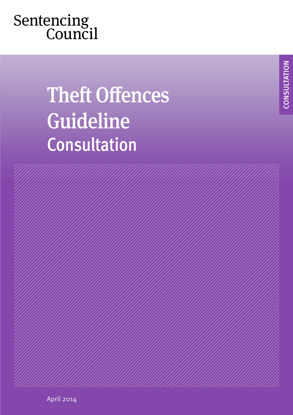 Theft Offences Guideline Consultation